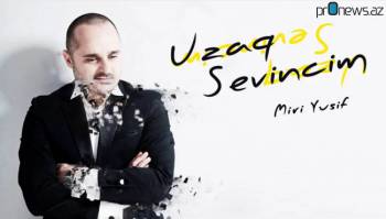 Miri Yusif выпустил новую песню «Uzaq sevincim»